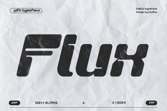 Flux Regular: A Bold Y2K Font for Small Business Branding