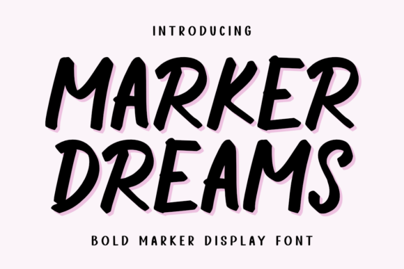 Marker Dreams: A Bold Display Font for Handmade Sellers