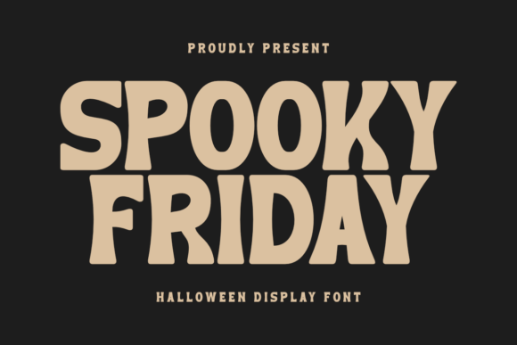 Spooky Friday: A Display Font That Earns Its Place in Campaign Workflows