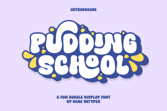 Why Pudding School Is the Display Font Your Content Strategy Needs